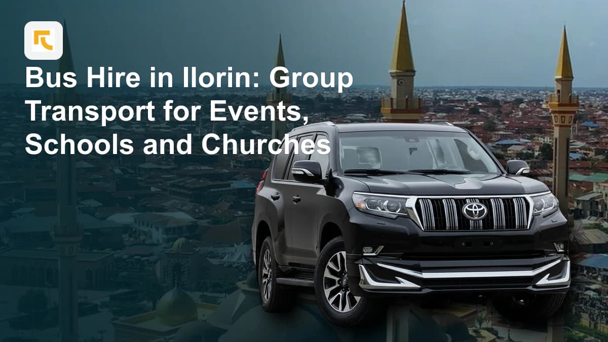 Bus Hire in Ilorin: Group Transport for Events, Schools and Churches